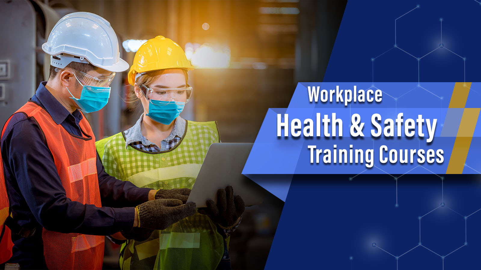 Protecting Your Future: The Importance of a Workplace Safety and Health Course